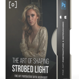 Jason Buff – The Art Of Shaping Strobed Light – Fine Art Portraiture (Premium)