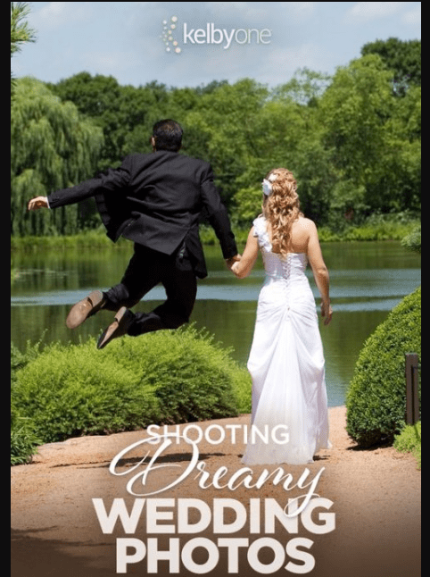 KelbyOne – Shooting Dreamy Wedding Photos