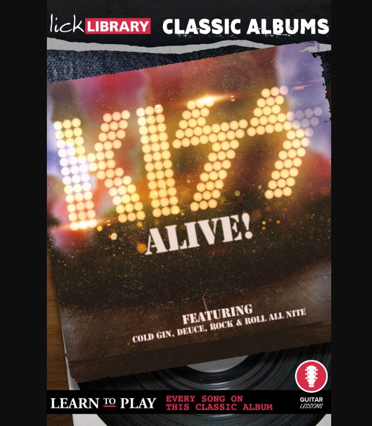Lick Library Classic Albums Kiss Alive