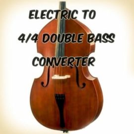 PastToFutureReverbs Electric To 4 4 Double Bass Converter (Premium)