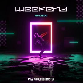 Production Master Weekend Nu Disco (Premium)