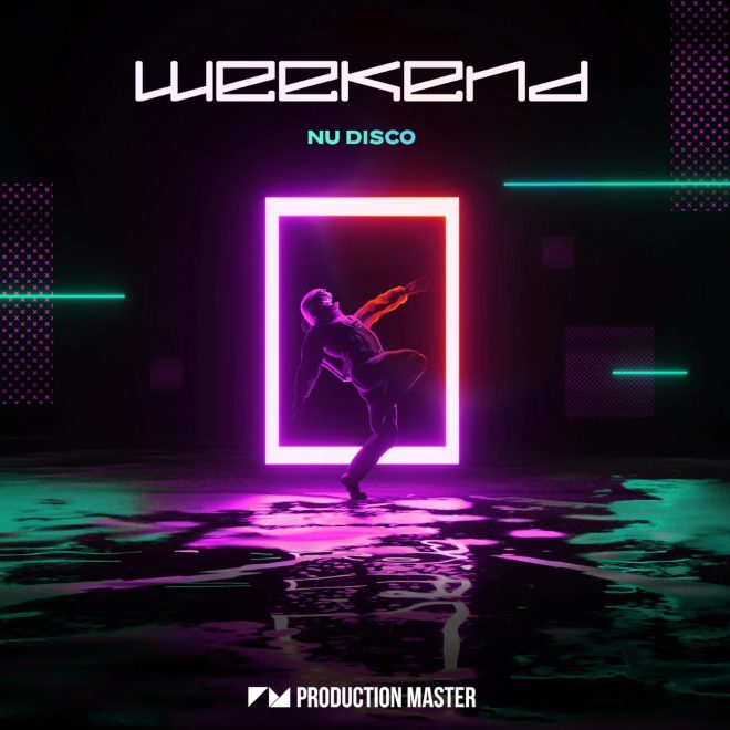 Production Master Weekend Nu Disco