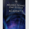 Production Music Live Complete Melodic Techno Start to Finish Academy Vol.2 (Premium)