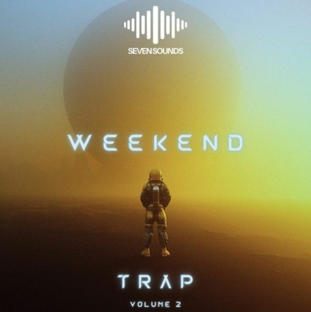 Seven Sounds Weekend Trap Vol.2