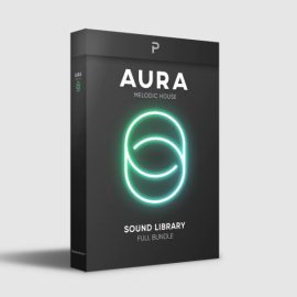 The Producer School Aura Melodic House Sample Pack (Premium)