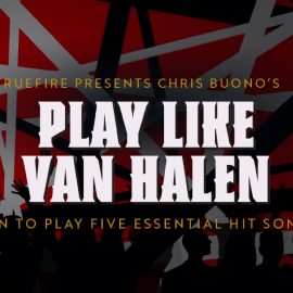 Truefire Chris Buono’s Play Like Van Halen (SongPack) (Premium)