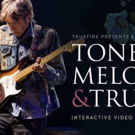 Truefire Eric Johnson’s Tone Melody and Truth (Premium)