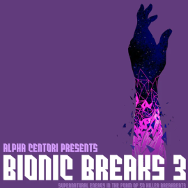 Alpha Centori Bionic Breaks 3 (Premium)